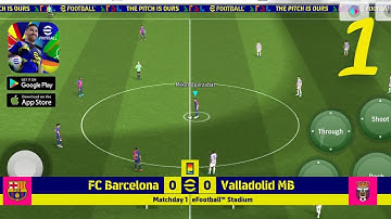 efootball 2025 Mobile Gameplay Walkthrough |Matchday 1 | Part 1[60FPS] 😍(Android & iOS)