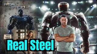 Real Steel (2011) Sci-fi/Action | Evangeline Lilly, Dakota Goyo, Hugh Jackman - Film Review & Facts