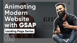 Landing Page With HTML, CSS and JS | 08 | Sheryians Coding School | Modern Animations with GSAP