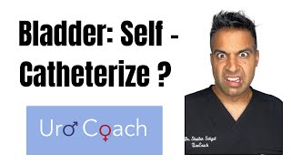 Catheterize Myself?  I Can't Put A Catheter Into My Bladder ! thumbnail
