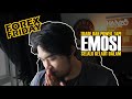 Emosi Seorang Trader | Forex Friday Episode 6