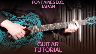 Fontaines D.C. – Japan | How To Play on Guitar