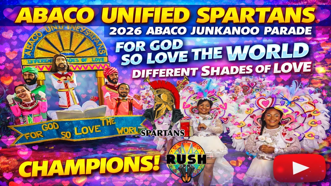 Abaco Unified Spartans - 2026 Abaco Junkanoo Parade Champions 🏆