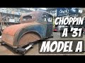 1931 Model A 5 Window Get's A Little Off The Top - DD Speed Hack N Slash