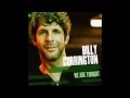 Billy Currington - We Are Tonight (Lyrics)