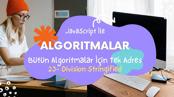JavaScript İle Algoritmalar 23 - CoderByte DivisionStringified Sayılarda Binlik Basamağa Virgül Ekle