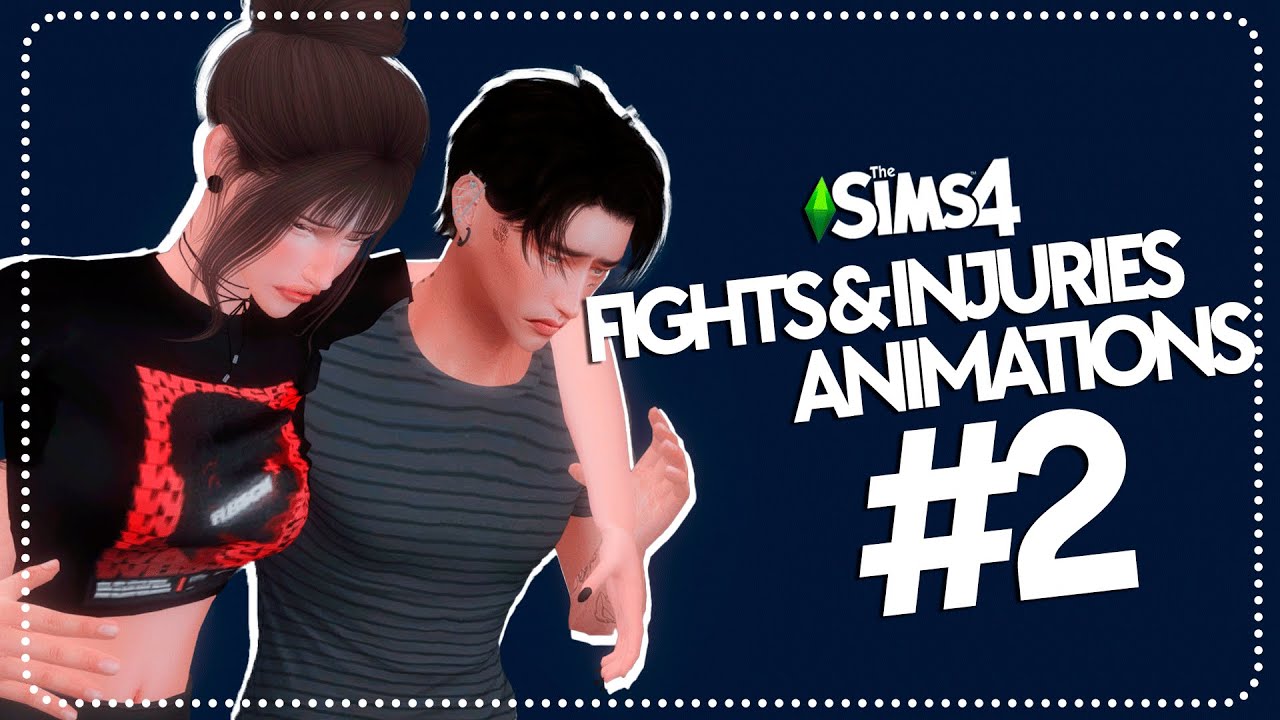 Sims 4 Animation Pack | Fights & Injuries #2 (FREE ACCESS)