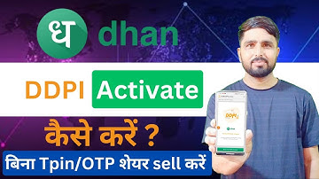 Dhan DDPI activation | How to activate DDPI in Dhan app | Dhan app me DDPI Activate kaise kare