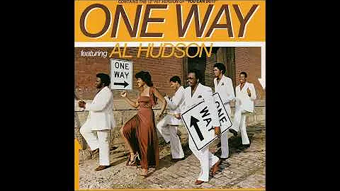 One Way featuring Al Hudson-Guess you didn't know (1979)