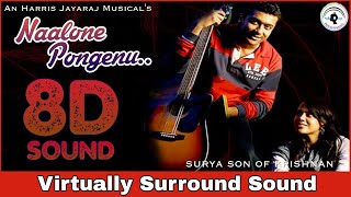Naalone Pongenu | 8D Audio Song | Surya Son of Krishnan | Bass Boosted | Telugu 8D Songs chords