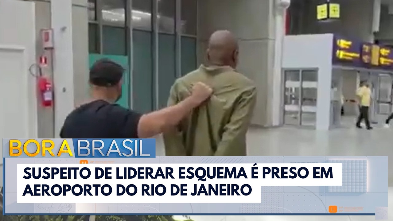 Suspeito de liderar esquema é preso em aeroporto do Rio de Janeiro