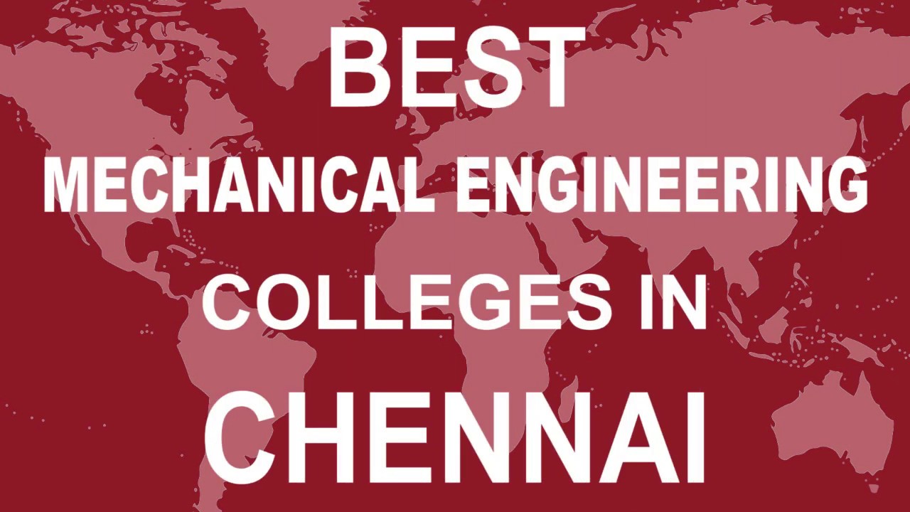 Best Mechanical Engineering Colleges in Chennai YouTube