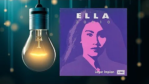 Layar Impian - Ella (Official Audio)
