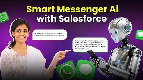 Salesforce Smart Messenger AI Demo 🚀 SMS, WhatsApp integration in Salesforce
