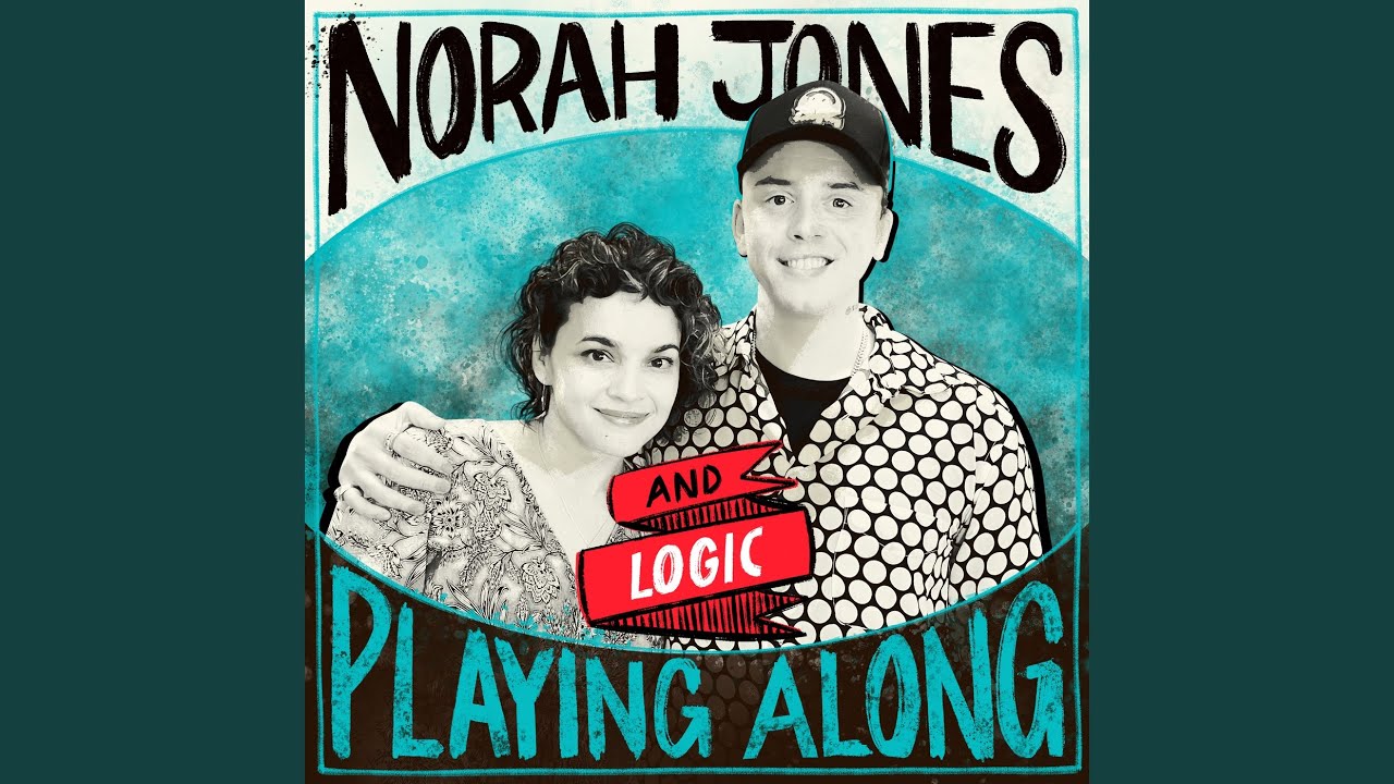Norah Jones, Logic - Fade Away (From "Norah Jones is Playing Along" Podcast)