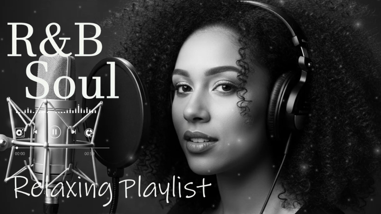 【R&B Soul】Soulful Dreams & R&B Bliss – Chill Vibes for Heartfelt ...