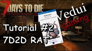 7 Days To Die | Server Management | 7D2D RAT Tutorial