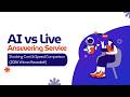 AI vs Live Answering Service: Shocking Cost & Speed Comparison (2026 Winner Revealed!)