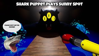 SB Movie: Shark Puppet plays Sunny Spot!