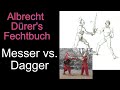 Another  rare medieval pairing: Messer vs. dagger following Albrecht Dürer