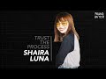 #TrustTheProcess: Shaira Luna