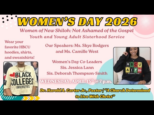 Women of New Shiloh: Not Ashamed of the Gospel | April 15, 2026 | Mid Week Worship