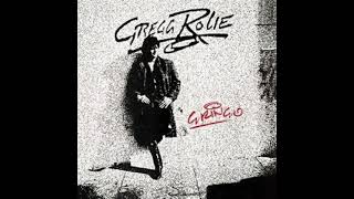 Gregg Rolie – You Make It Hard On Me