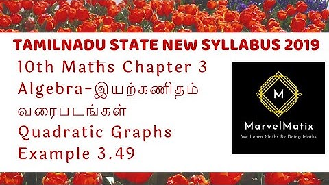 Class 10 Maths Graph Example 3.49 in tamil Chapter 3 Algebra Quadratic Graphs 10-ம் வகுப்பு வரைபடம்