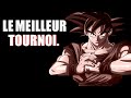 Dragon ball le meilleur tournoi  feat dbtimes lechefotaku at0mium et tonton benzz