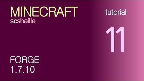 EN Minecraft tutorials: Forge 1.7.10 - how to download and install the mod