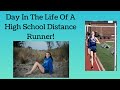 DAY IN THE LIFE OF A HIGH SCHOOL DISTANCE RUNNER!!
