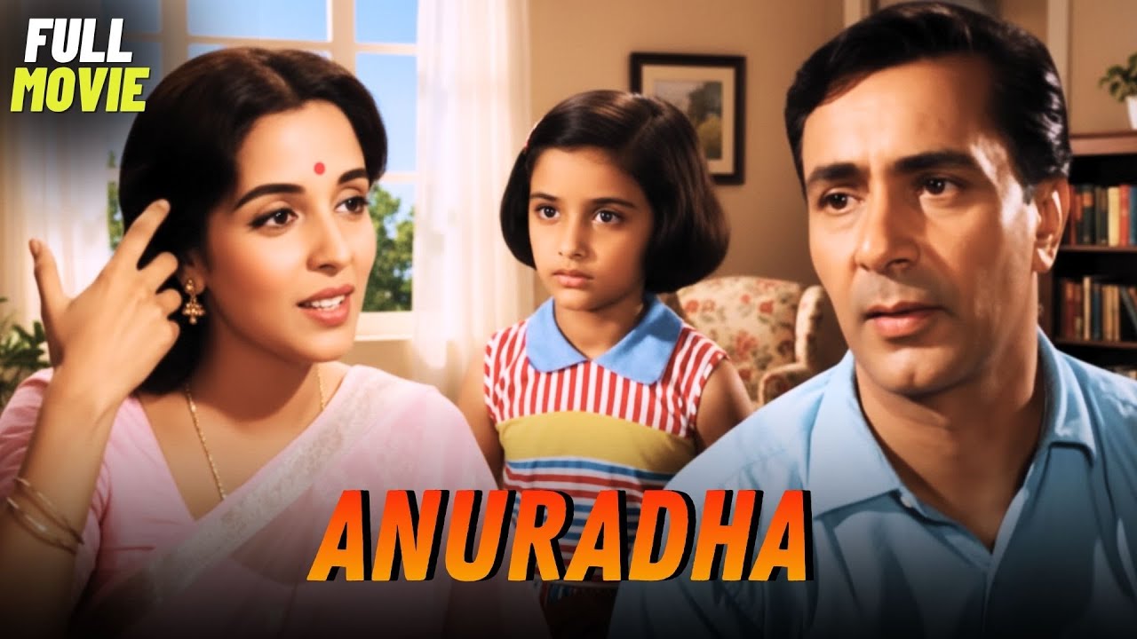 Anuradha |Hindi Full Movie | Balraj Sahni, Leela Naidu | Evergreen Superhit Film