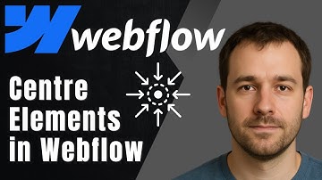 Webflow: How to Centre Elements (Text, Divs, Buttons & More)