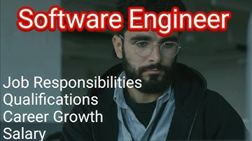 HOW TO BECOME A SOFTWARE ENGINEER ? Job Profile, Career Growth, Salary and More !