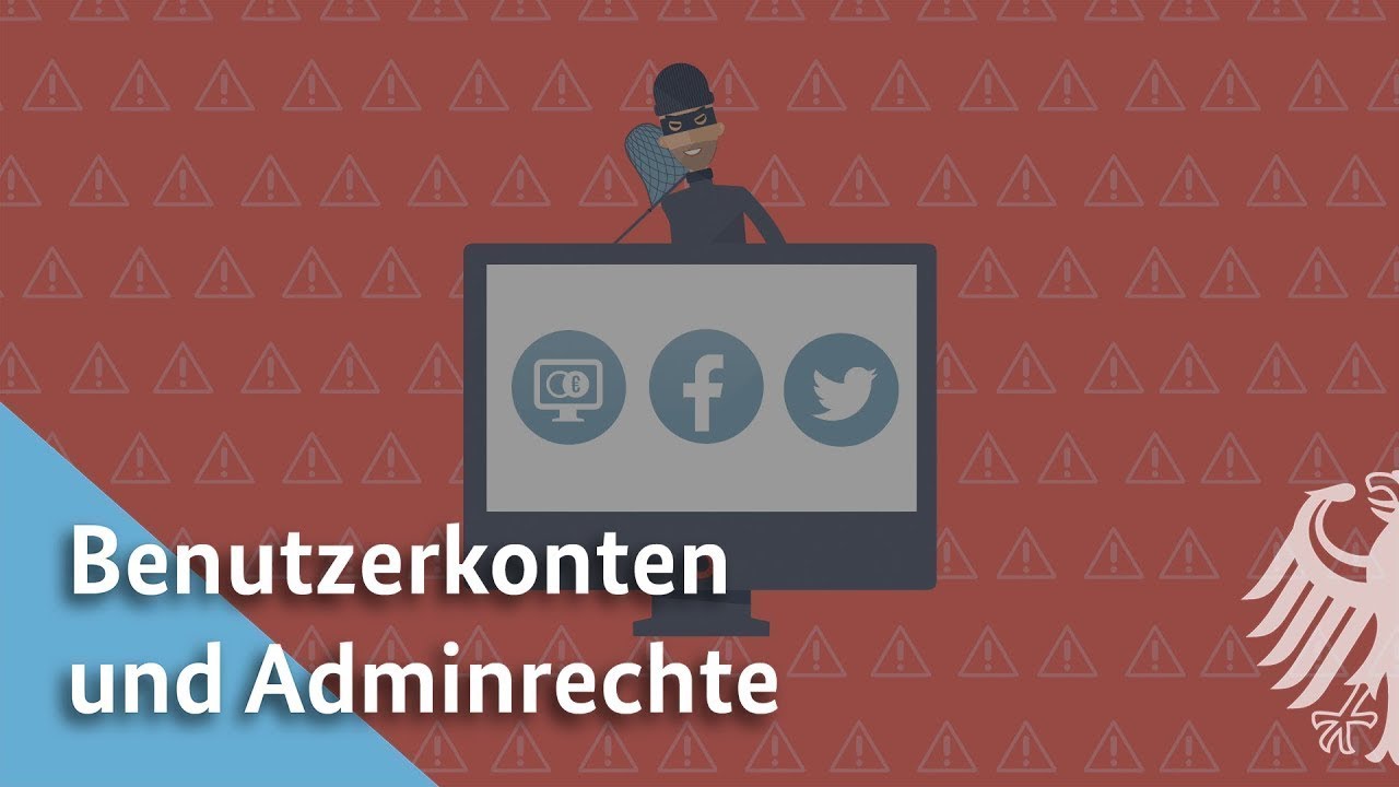 Benutzerkonten und Adminrechte | BSI