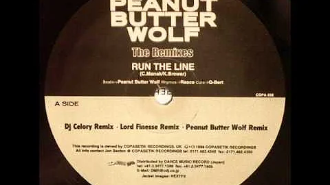 Peanut Butter Wolf & Rasco - Run The Line (Lord Fi...
