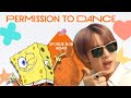 스폰지밥 Permission To Dance 스폰지밥 Permission To Dance