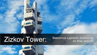 Zizkov Tower: The second ugliest building in the world