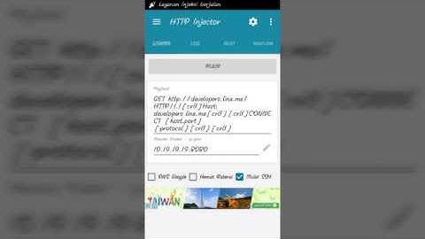 Tutorial membuat payload http injector indosat unlimited (berbagai status)