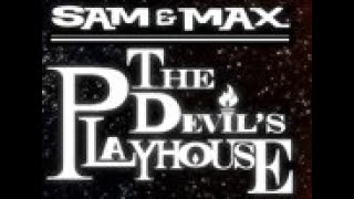 Sam & Max The Devils Playhouse