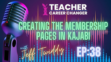 Creating the Membership Pages in Kajabi