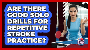 Are There Good Solo Drills For Repetitive Stroke Practice?