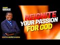 English Swahili Service | Reignite Your Passion For God | Bsp. Dr. Geoffrey K. Njuguna | 2nd June