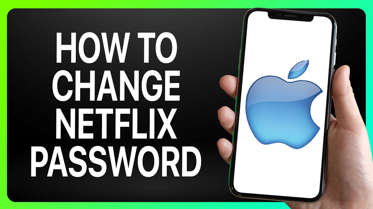 How To Change Netflix Password On IPhone 2025 Full Tutorial YouTube how-to-change-netflix-password-on-iphone-2025-full-tutorial-youtube