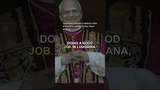 Louisiana Catholics balance faith and politics amid Trump, Pope dispute #Shorts