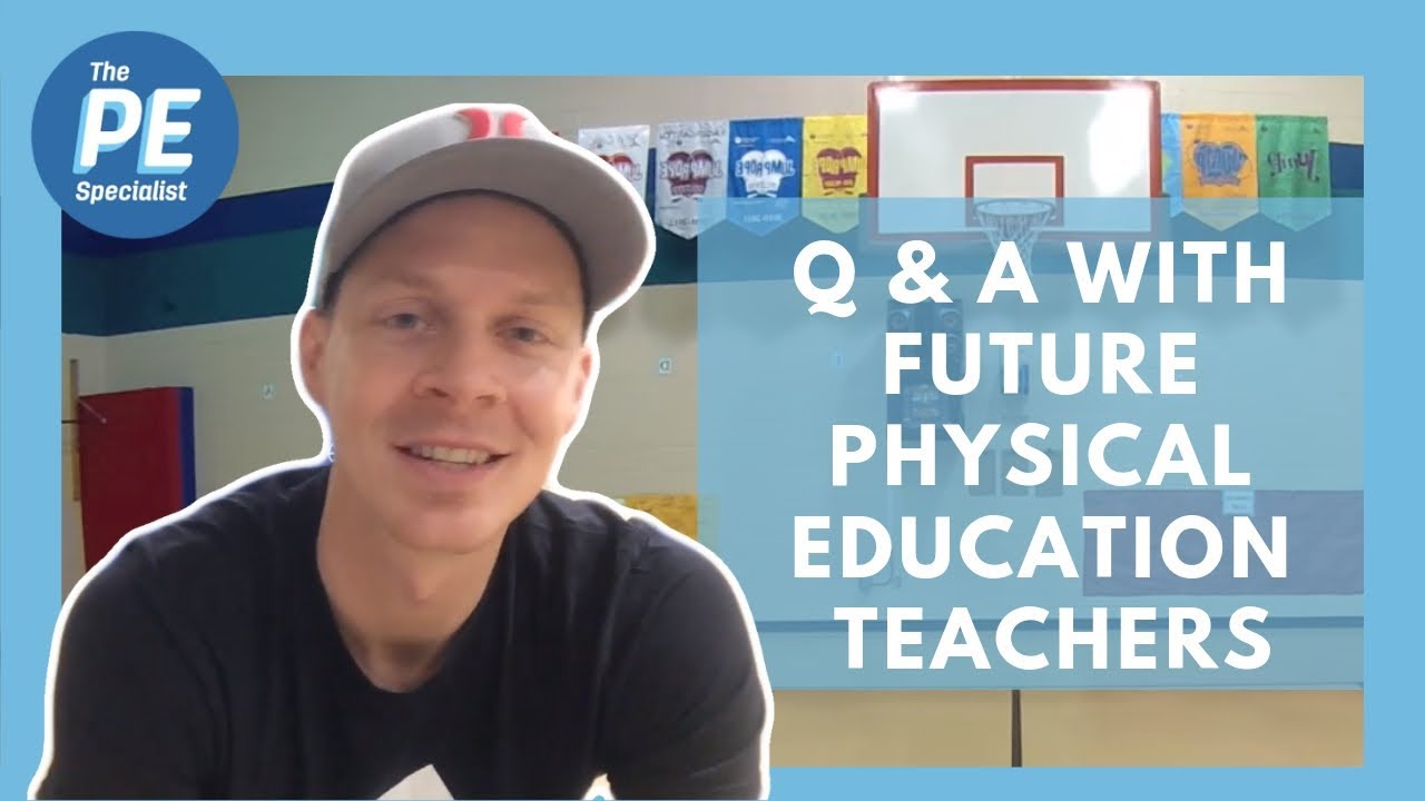 Tips for Future Physical Education Teachers |Q & A Interview| - YouTube