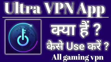 Ultra Vpn App Kaise Use Kare || how To Use Ultra Vpn App