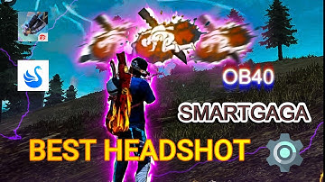 Smartgaga Free Fire Perfect Sensitivity Keymapping + HUD Settings | Smartgaga Headshot  setting 2023
