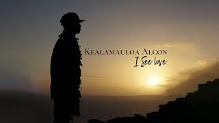 Video thumbnail of "Kealamauloa Alcon - Good Good Life"