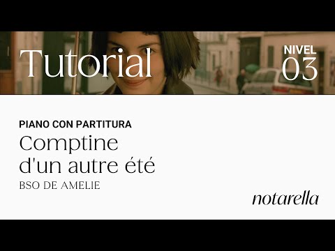 Comptine d'un autre été - BSO Amelie - Yann Tiersen